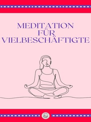 cover image of MEDITATION FÜR VIELBESCHÄFTIGTE